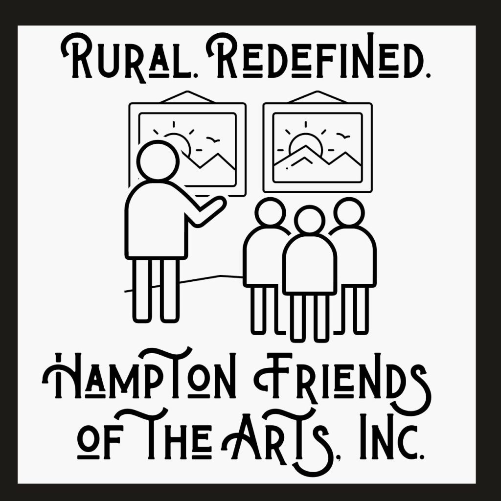 The logo of Hampton Friends of the Arts depicting the organization's name as well as the phrase Rural Redefined and a drawing of four people looking at two art pieces together. 